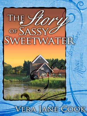 cover image of The Story of Sassy Sweetwater